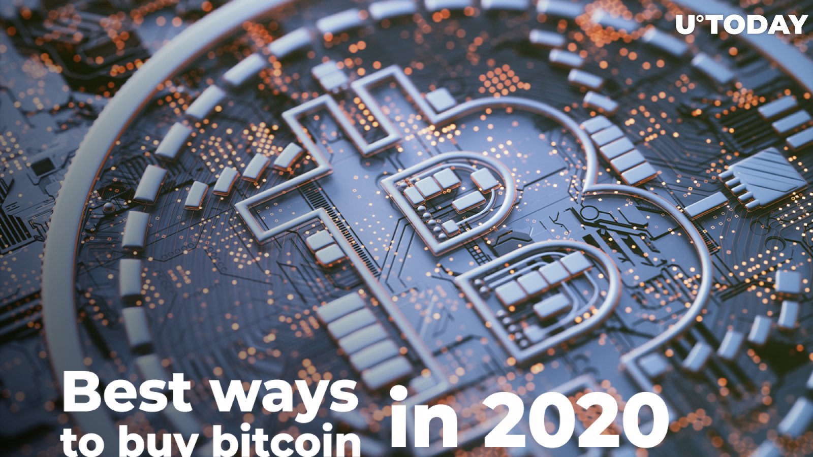Best Ways to Buy Bitcoin in 2020 Explained