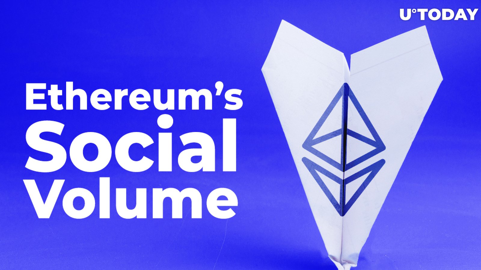 Ethereum’s Social Volume Plunging to Six-Month Low 