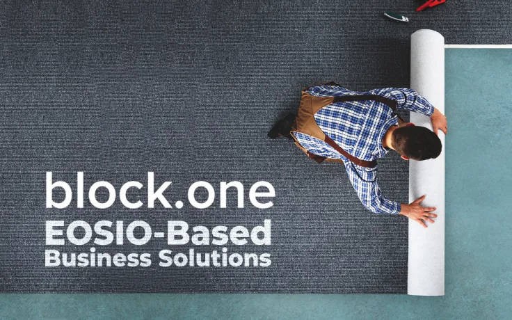 Block.one Rolls Out EOSIO-Based Business Solutions