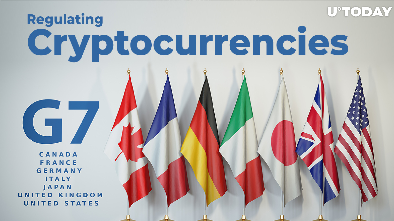 BREAKING: G7 Finance Ministers Support Regulating Cryptocurrencies