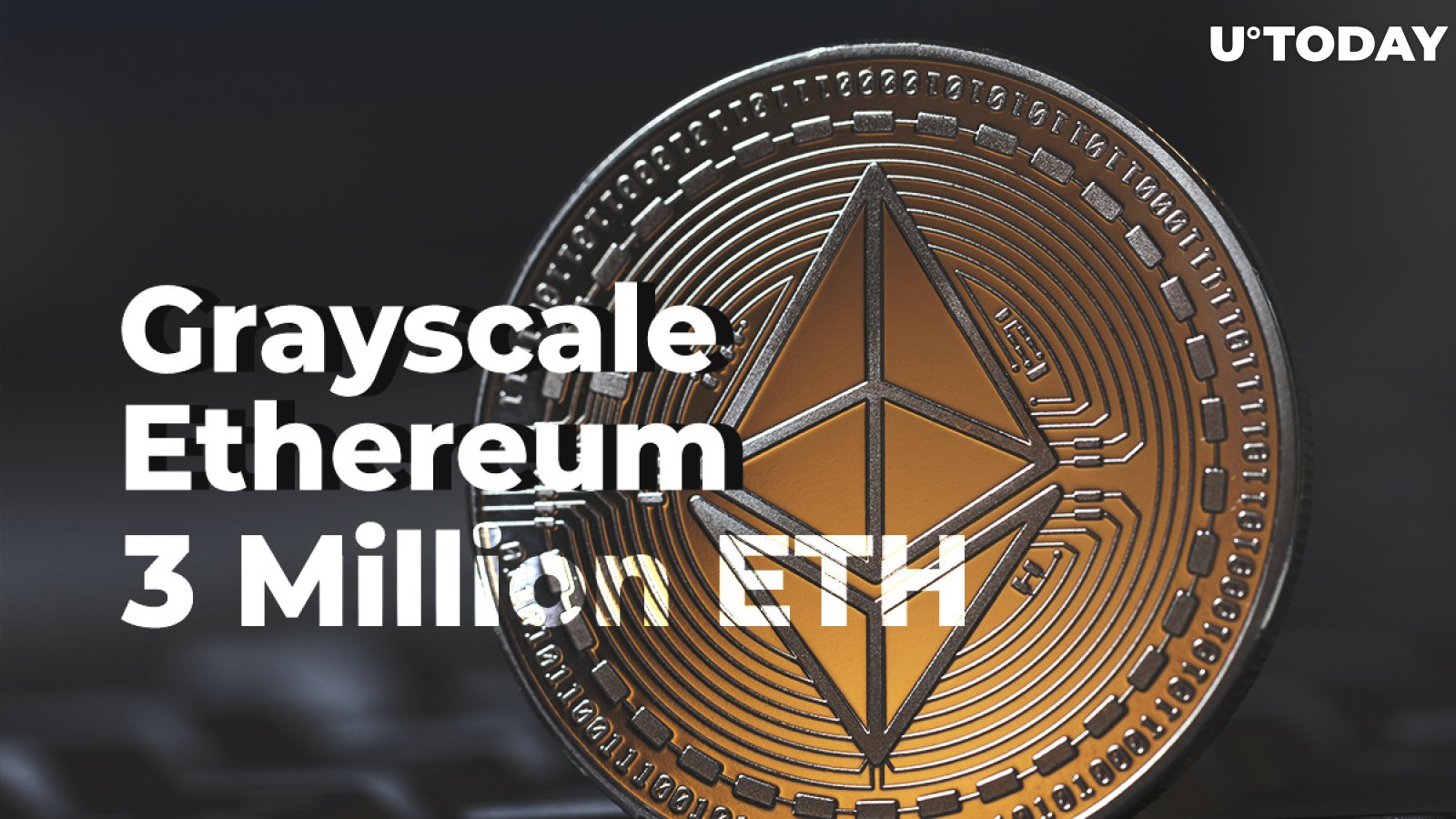 Grayscale's Ethereum Holdings Approaching 3 Million ETH