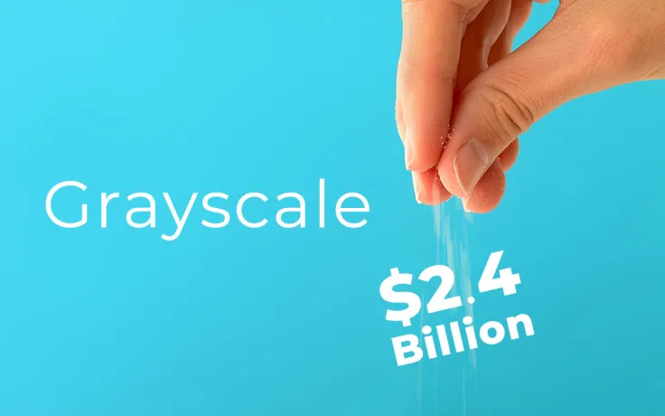 Grayscale Adds $2.4 Billion Worth of Crypto in Three Days