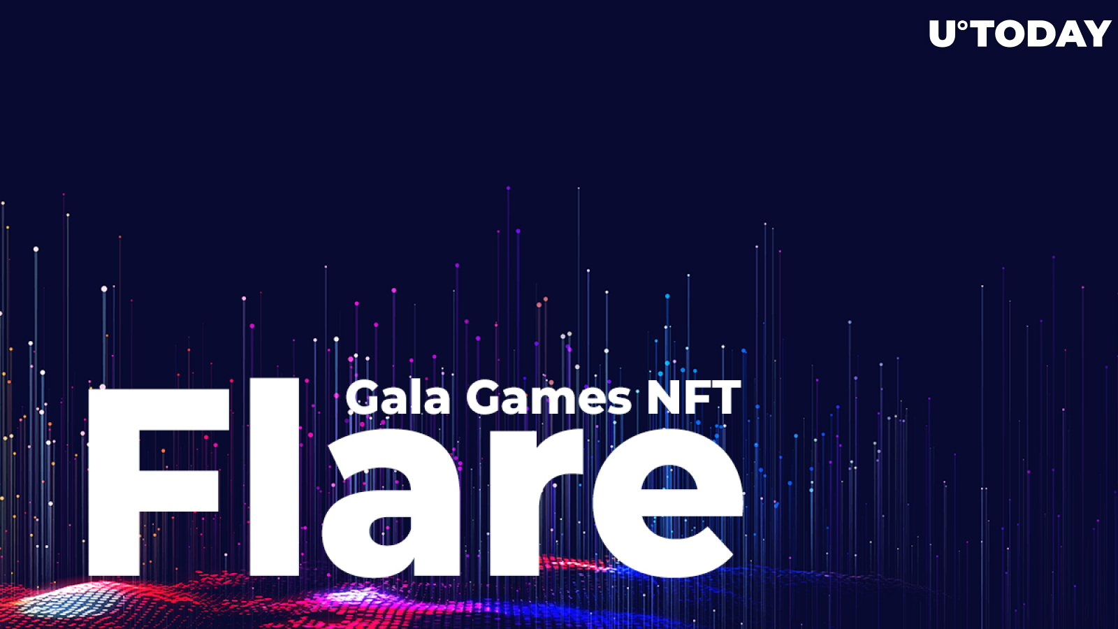 Flare Receives Dedicated Node for Gala Games NFTs