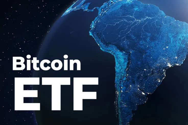First Bitcoin ETF Approved in Latin America