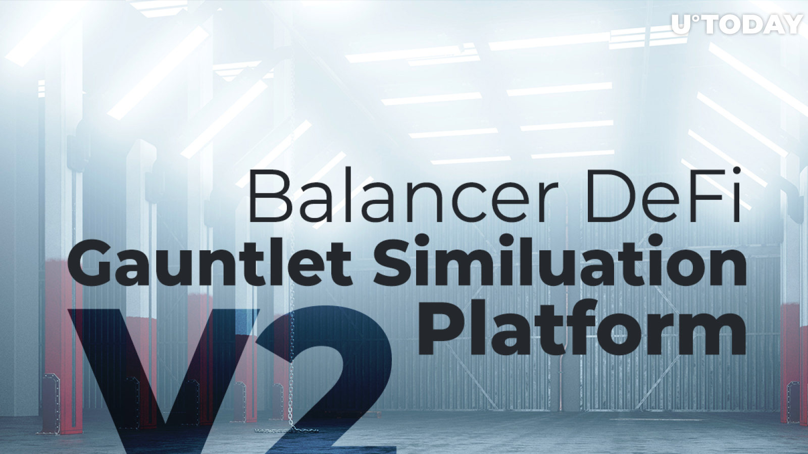 Balancer (BAL) DeFi Partners with Gauntlet Simulation Platform Ahead of V2 Release