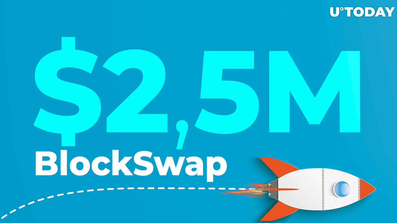 BlockSwap Network DeFi Startup Closes Its Funding Round with $2.5 Million Raised