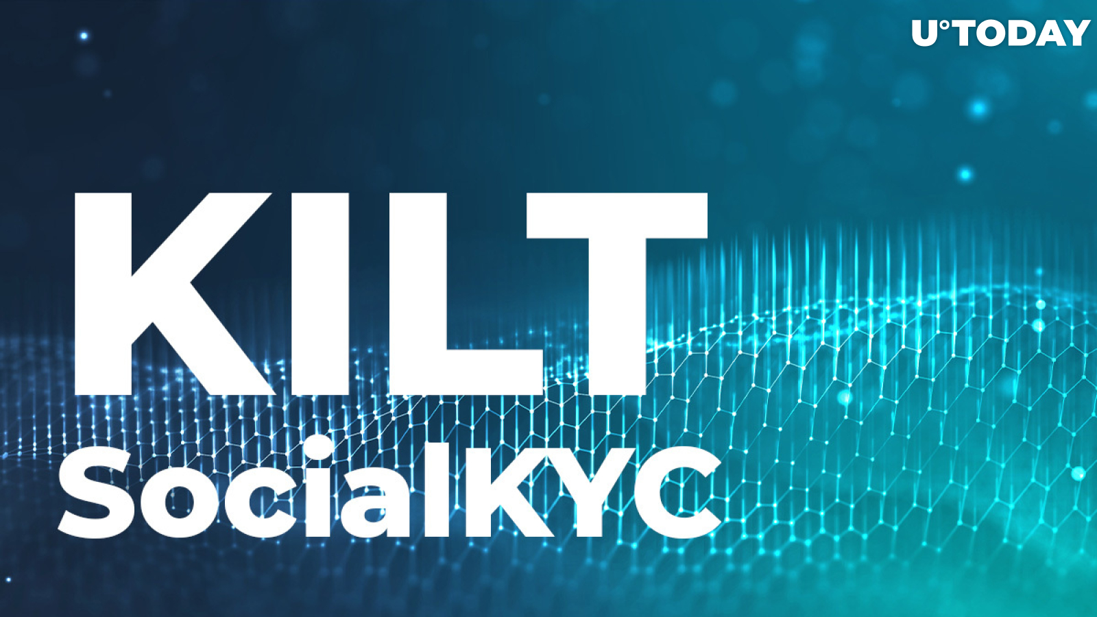 KILT Protocol Releases Ground-Breaking Identification Tool SocialKYC