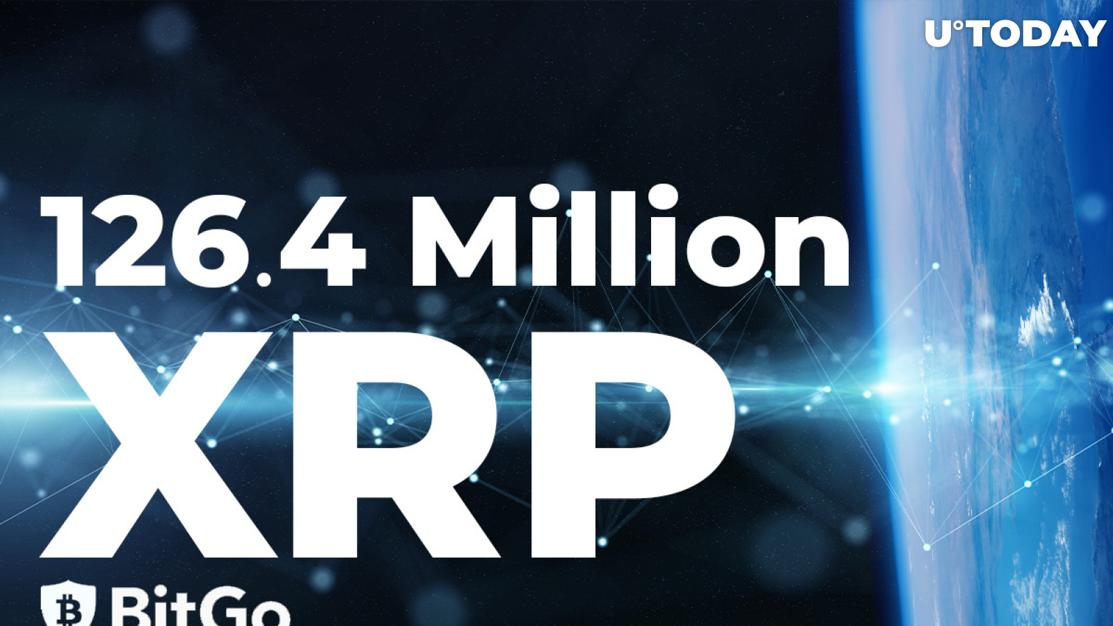 126.4 Million XRP Sent by Several Top-Tier Platforms and BitGo