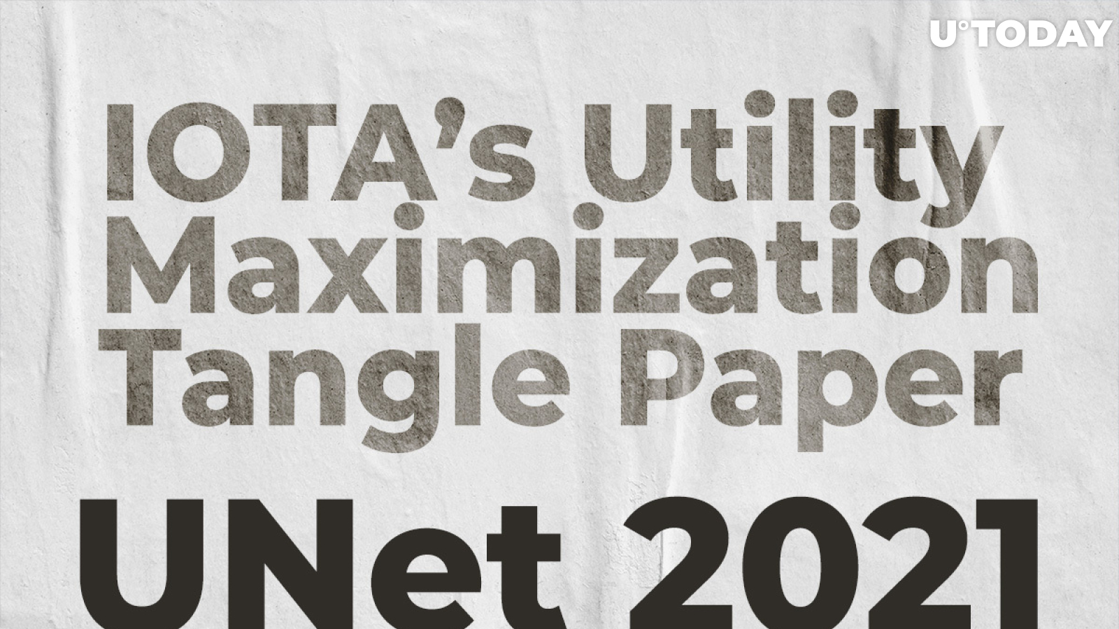 IOTA’s Utility Maximization Tangle Paper Wins Best Paper Award at UNet 2021