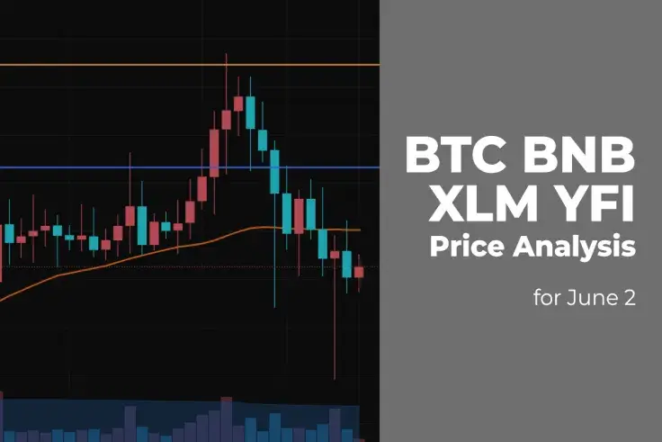 BTC, BNB, XLM and YFI Price Analysis for June 2