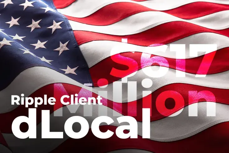 Ripple Client dLocal Rakes in Over $617 Million in Its U.S. IPO