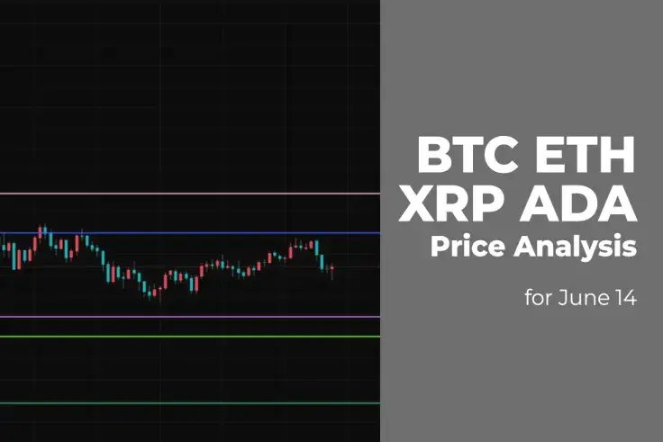BTC, ETH, XRP, and ADA Price Analysis for June 14