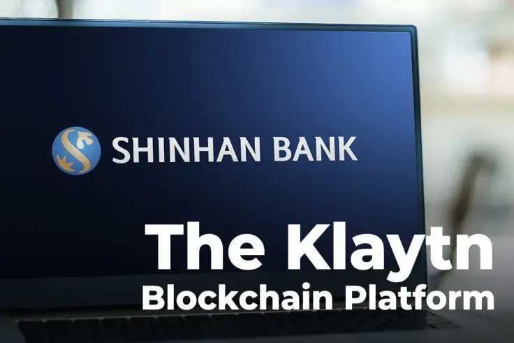 Major Korean Shinhan Bank Becomes Partner of Klaytn Blockchain Platform