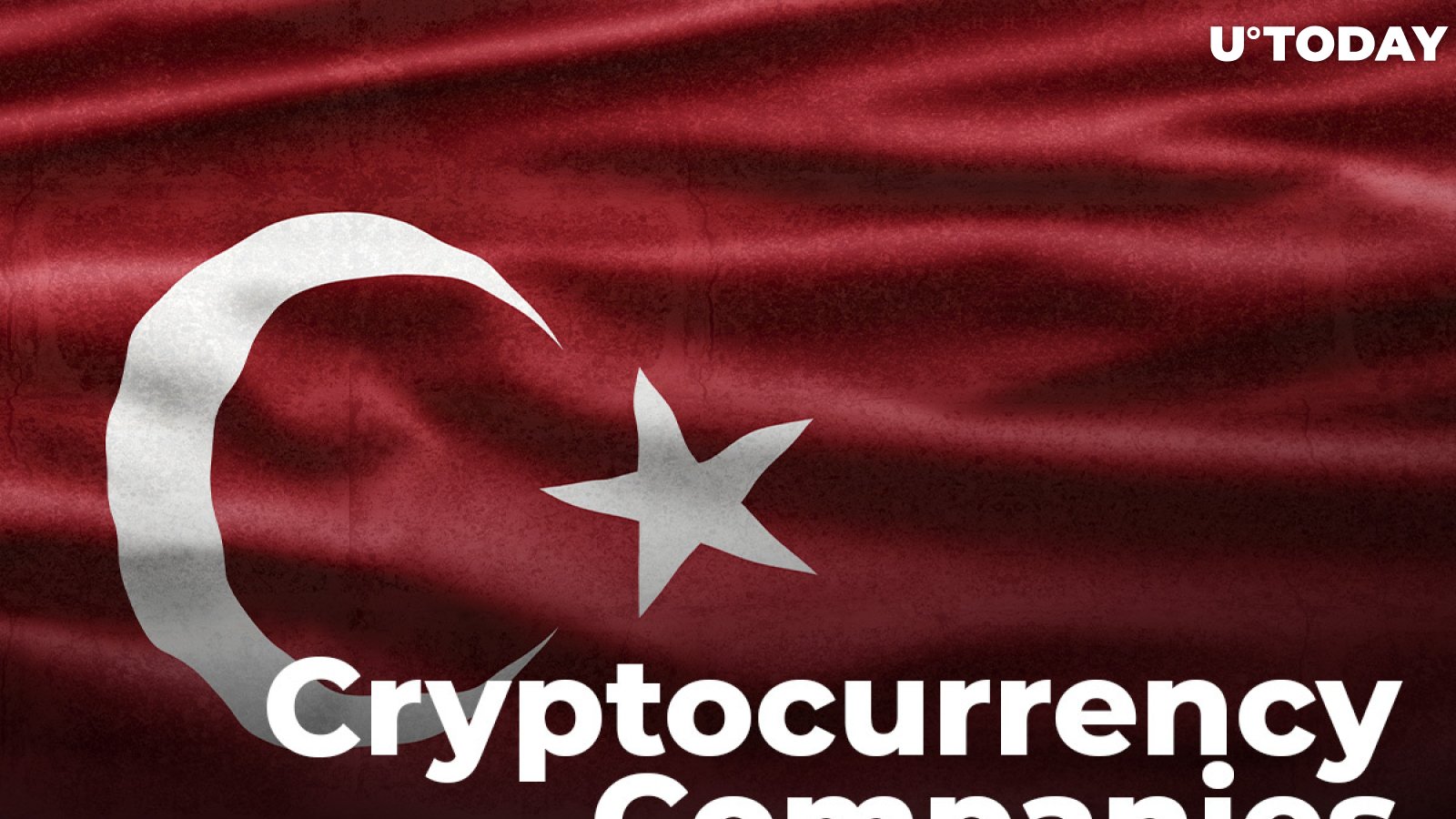 Turkey Applies Regulatory Measures to Cryptocurrency Companies