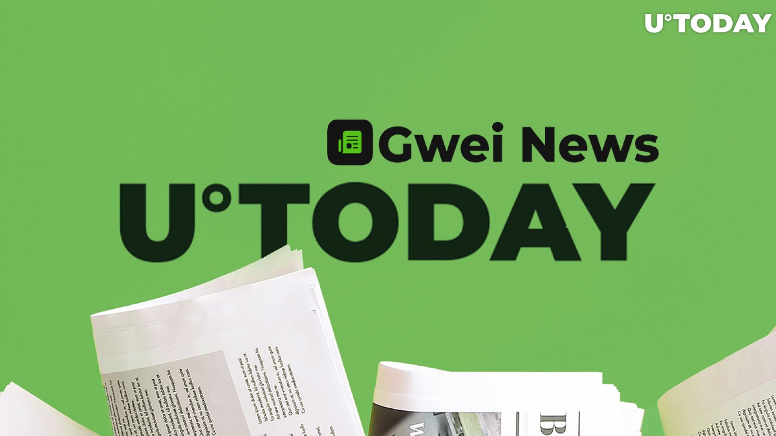 U.Today News and Articles Are Now on Gwei News