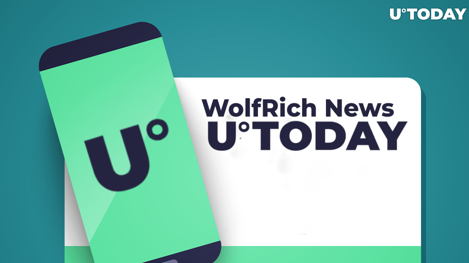 You Can Now Follow U.Today on WolfRich News App
