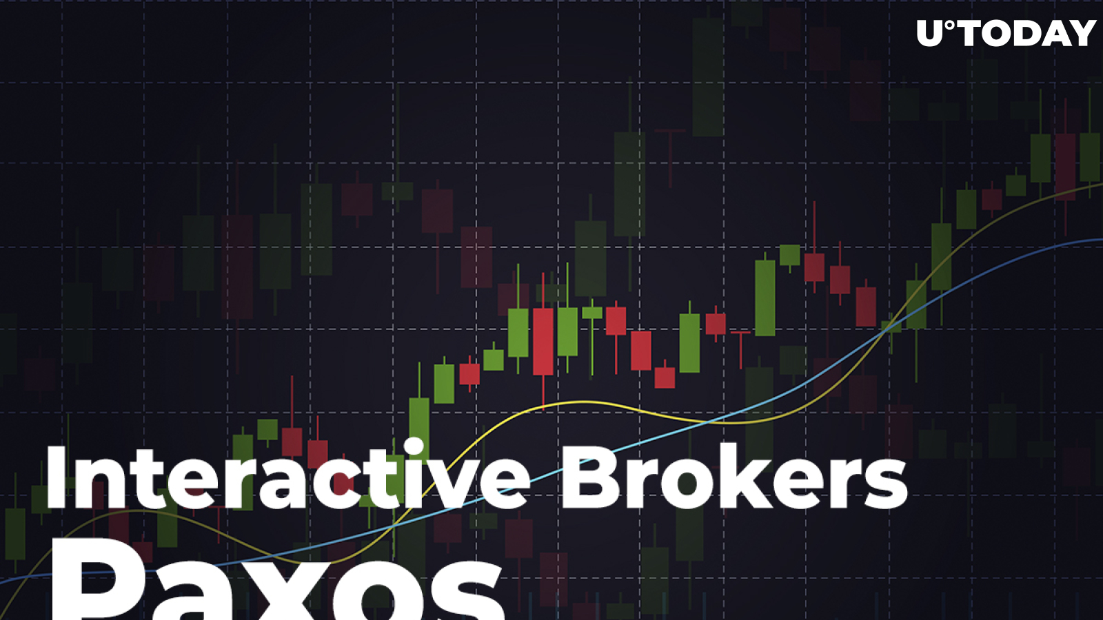 Interactive Brokers Announced Launch of Cryptocurrency Trading Via Paxos