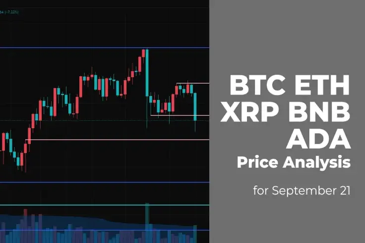 BTC, ETH, XRP, BNB and ADA Price Analysis for September 21
