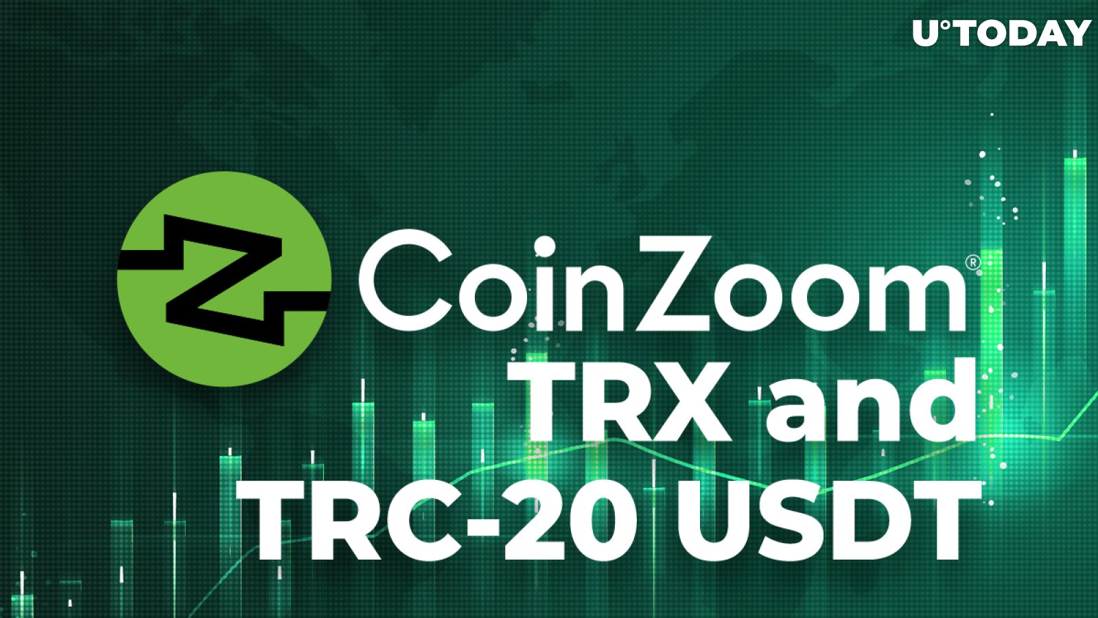Mainstream Centralized Exchange CoinZoom adds TRX and TRC-20 USDT to Its Range of Assets