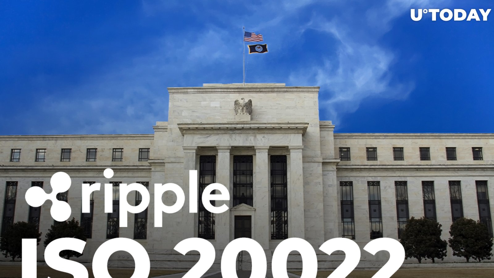 Fed Reserve Adopts ISO 20022 Format for Payments That Ripple Is Compliant With