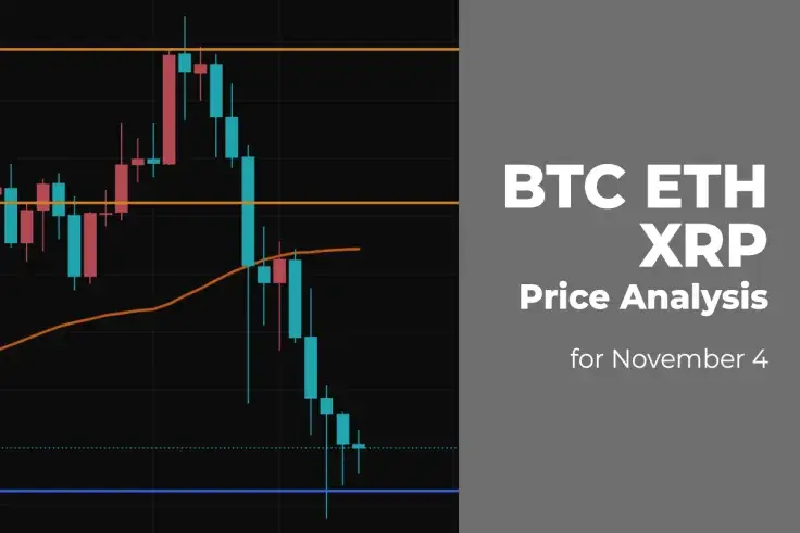 BTC, ETH and XRP Price Analysis for November 4