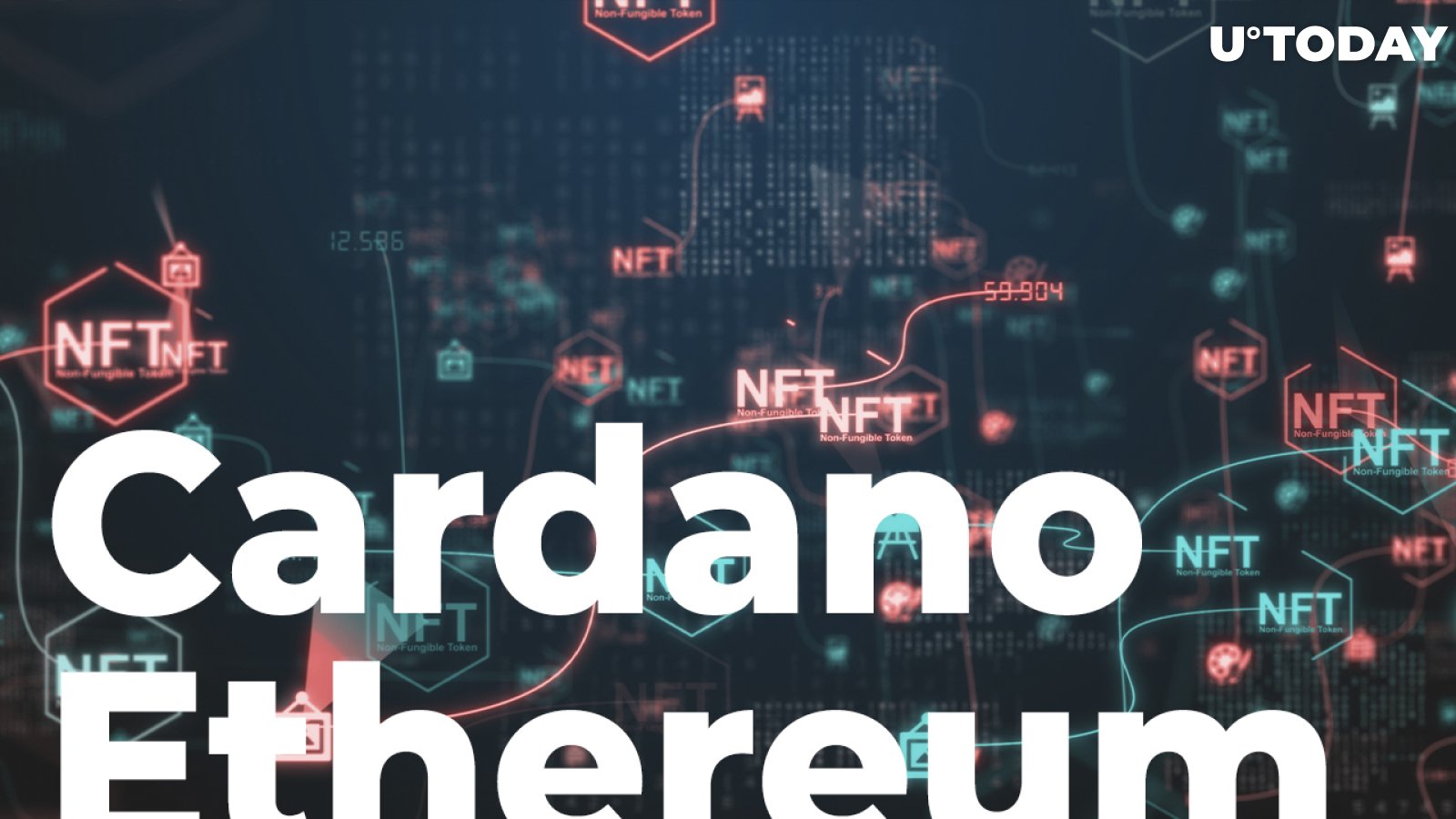 Cardano, Ethereum Have Taken On NFT Space and Are Moving Forward: Bloomberg Expert