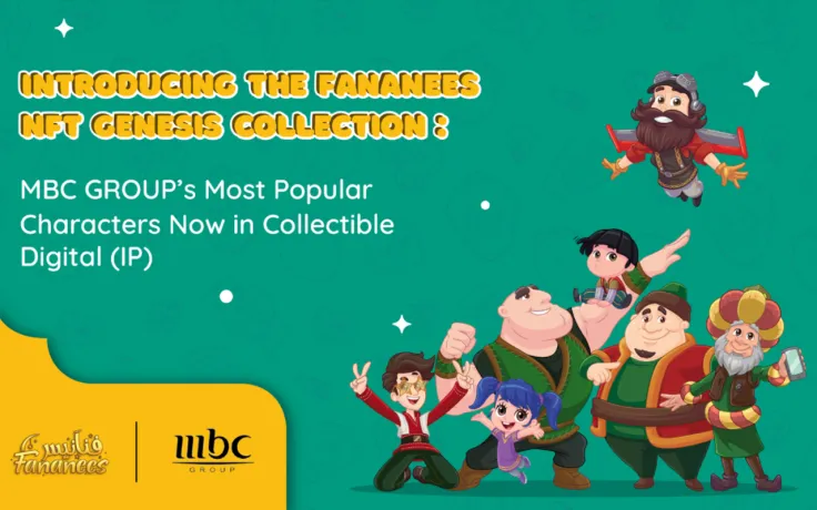 MBC GROUP's Most Popular Characters are now Available via the Fananees NFT Genesis Collection