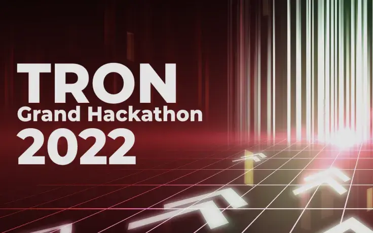 TRON Grand Hackathon 2022 Announces Winners: Check Out List