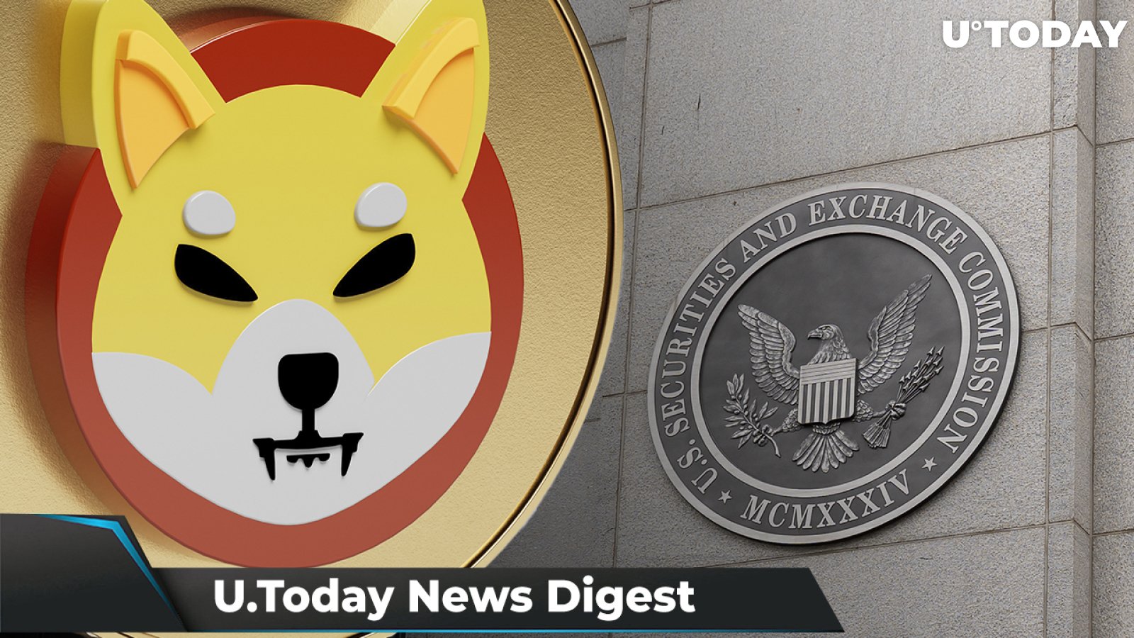 SEC Declares Its Internal Docs “Irrelevant,” SHIB-Accepting AMC Buys Gold Mine, 42 Million UST Grabbed by Whales: Crypto News Digest by U.Today