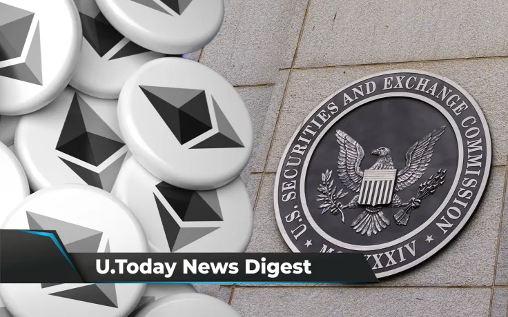 SEC Ordered to Submit Redactions, Bloomberg Says ETH Value is $6,000, Binance Supports Terra’s UST Staking: Crypto News Digest by U.Today