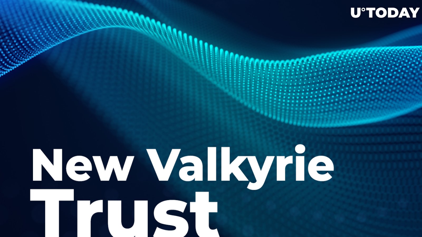 Avalanche (AVAX), Terra (LUNA) and Zilliqa (ZIL) Included in New Valkyrie Trust