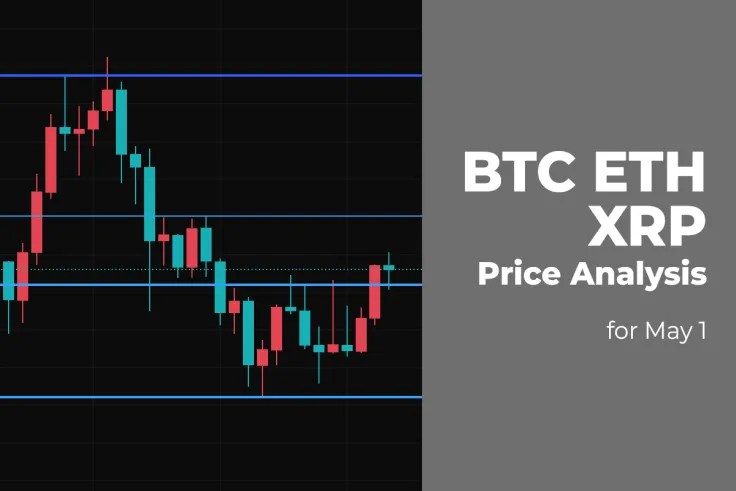 BTC, ETH and XRP Price Analysis for May 1