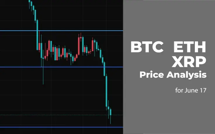 BTC, ETH and XRP Price Analysis for June 17