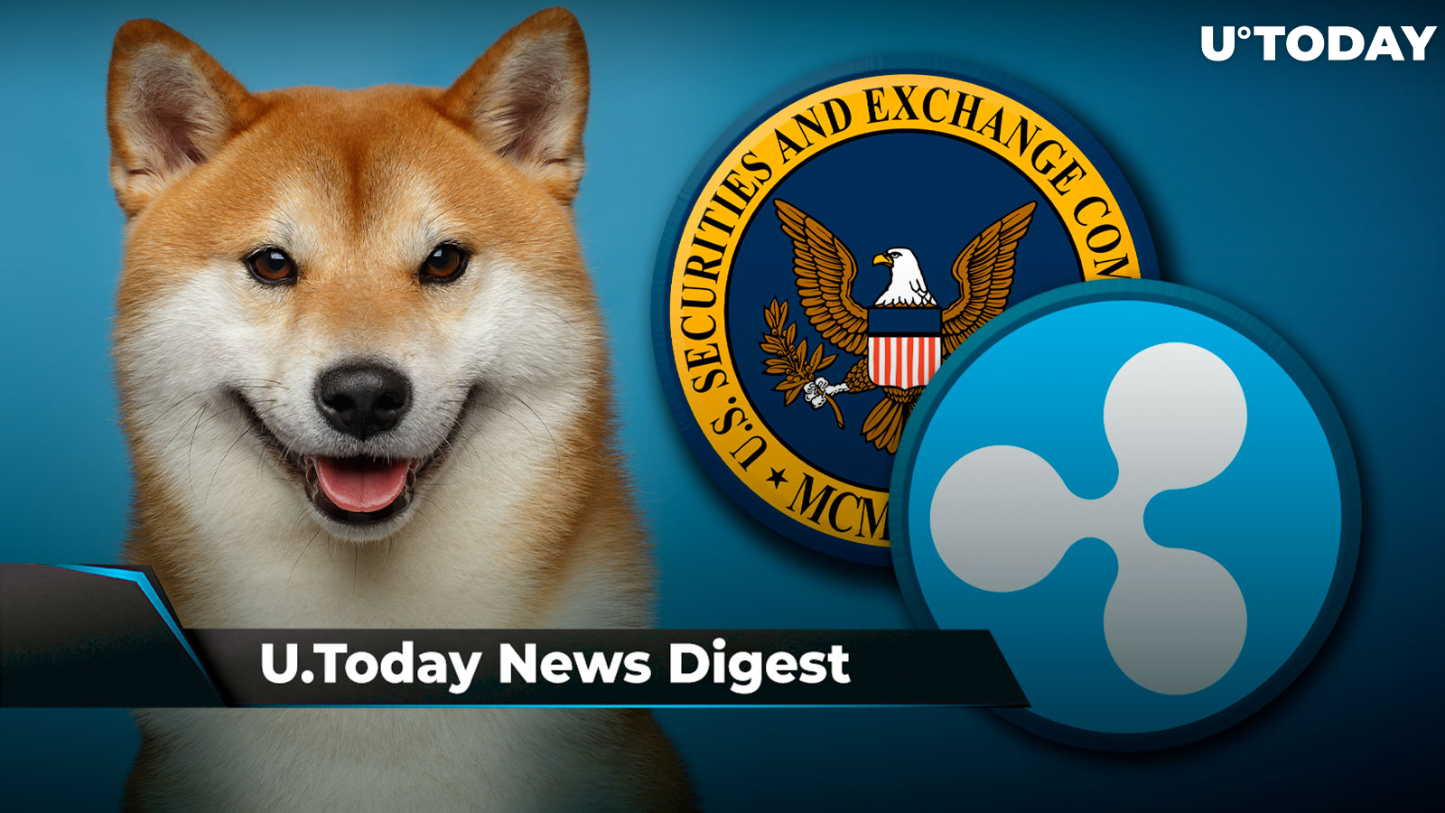 SHIB Social Performance Spikes, SEC Investigates Terra, RippleNet’s General Manager Resigns: Crypto News Digest by U.Today