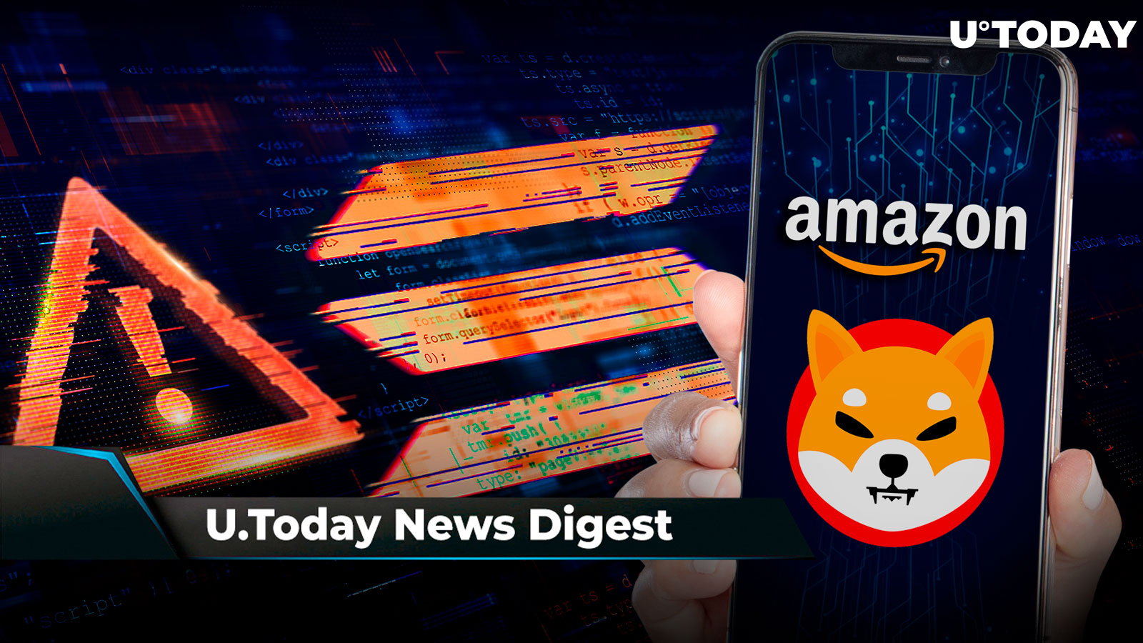 Amazon Called SHIB “Solid Daily Burner”, Cardano Founder “Facepalms” Solana Hack, Japan’s Bitbank Now Supports DOGE and DOT: Crypto News Digest by U.Today