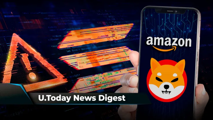 Amazon Called SHIB “Solid Daily Burner”, Cardano Founder “Facepalms” Solana Hack, Japan’s Bitbank Now Supports DOGE and DOT: Crypto News Digest by U.Today