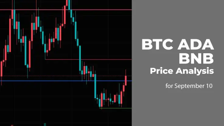 BTC, ADA and BNB Price Analysis for September 10