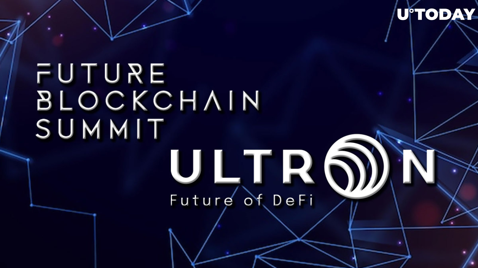Ultron Foundation Earns Its Place On Future Blockchain Summit In Dubai Among Fastest Growing Layer 1’s