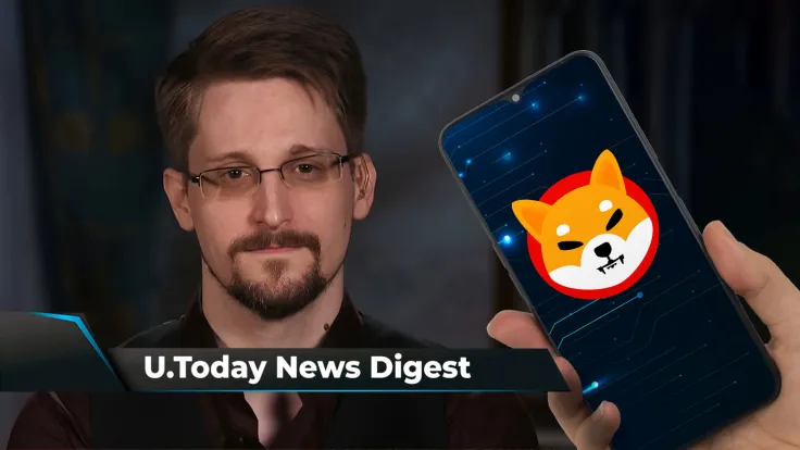 Edward Snowden Shares Crypto Market Prediction, Hundreds of Billions of SHIB Shifted, David Gokhshtein Will Keep Buying DOGE and SHIB: Crypto News Digest by U.Today