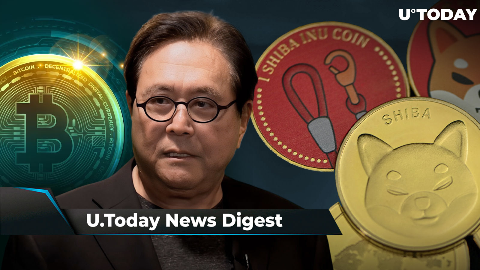 Shibarium’s Fast Launch Slowed Down by This, LEASH Gets New Listing, Robert Kiyosaki Believes BTC Best for Unstable Times: Crypto News Digest by U.Today