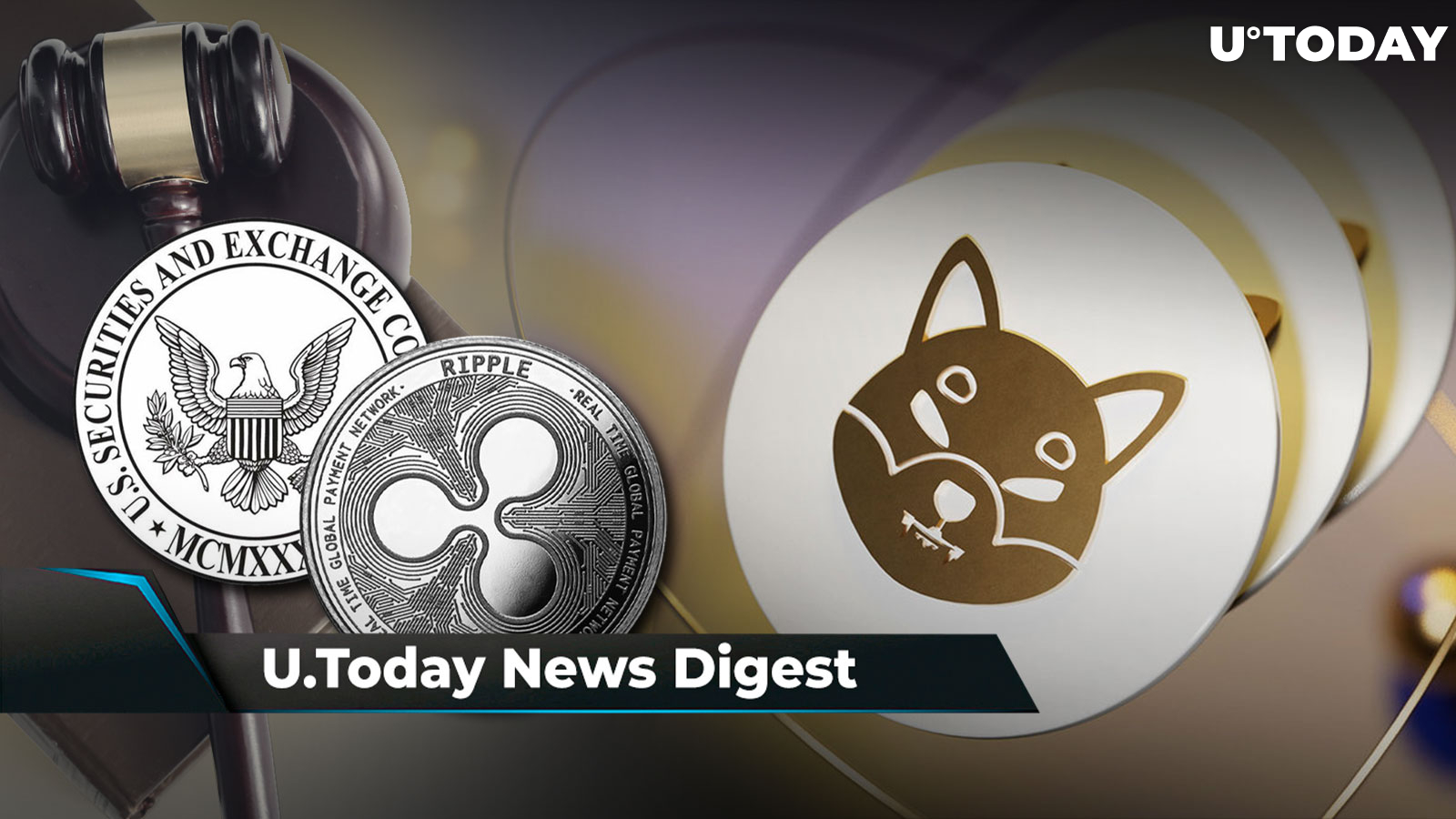 SHIB’s New Era Has Begun, Crypto Executive Says Ripple Will Lose Against SEC, LEASH and PAW Achieve New Listing: Crypto News Digest by U.Today