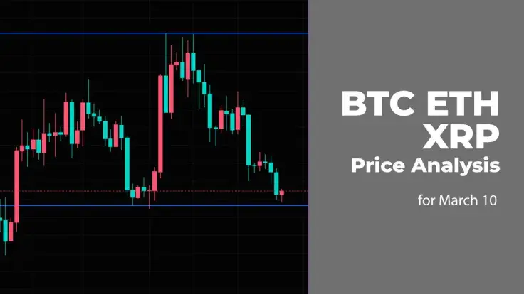 BTC, ETH and XRP Price Analysis for March 10