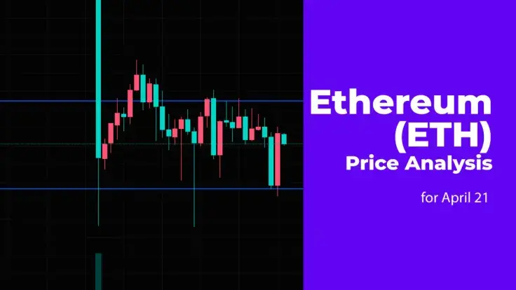 Ethereum (ETH) Price Analysis for April 21