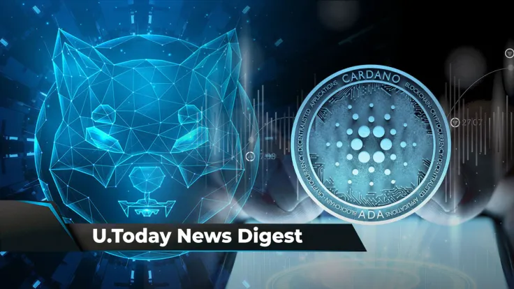 SHIB Lead Issues Important Warning to Community, Cardano Might Hit Major New Record, Ripple Makes Progress in Singapore: Crypto News Digest by U.Today