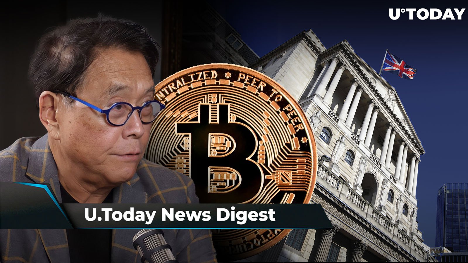 Ripple CTO Names Deadline for Lawsuit Ruling, 'Rich Dad' Author Gives BTC New Prediction, Bank of England Head Slams Bitcoin: Crypto News Digest by U.Today