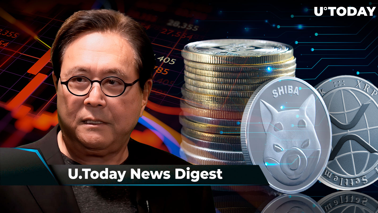 SHIB to Reach Top 5, XRP to Return to Top 3; 'Rich Dad Poor Dad' Author Predicts USD Crash After This Event; Shibarium Bridge Launched in Beta: Crypto News Digest by U.Today