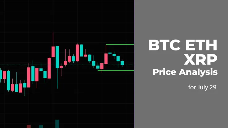 BTC, ETH and XRP Price Analysis for July 29