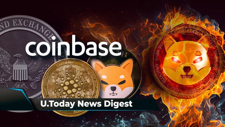 SEC Wanted Coinbase to Delist SHIB, ADA and Other Altcoins, Shibarium Hackathon Announced, SHIB's Double Burn Rate Sparks Price Surge: Crypto News Digest by U.Today