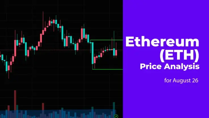 Ethereum (ETH) Price Analysis for August 26