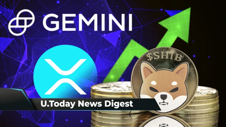SHIB Lead Teases 3 New 'Partnershibs,' XRP Listed by Gemini, 20 Trillion SHIB Held by Robinhood: Crypto News Digest by U.Today